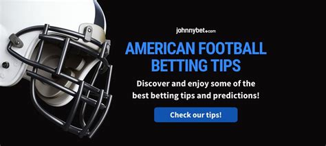 american football betting tips|American Football Predictions .